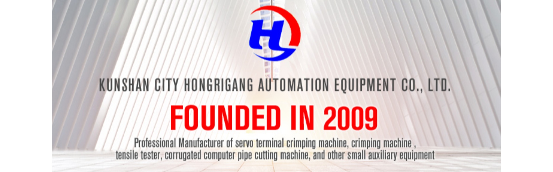 Kunshan City Hongrigang Automation Equipment Co.,Ltd.